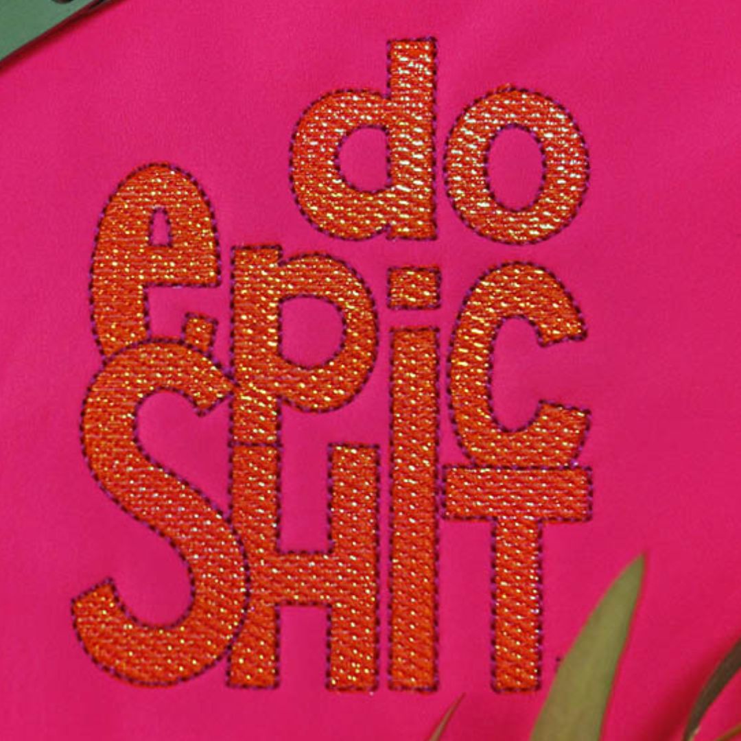 sew-simple-do-epic-shit-stickdatei-3-varianten-trapunto-folie-spruch image 1