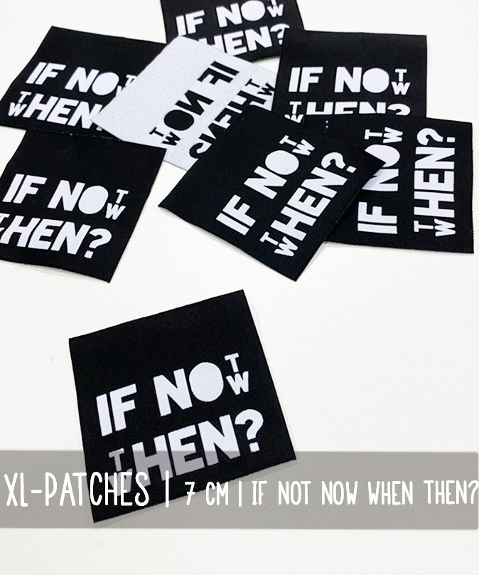 lenipepunkt-kurzwaren-xl-patch-if-not-now-then-when-schwarz-wei image 1