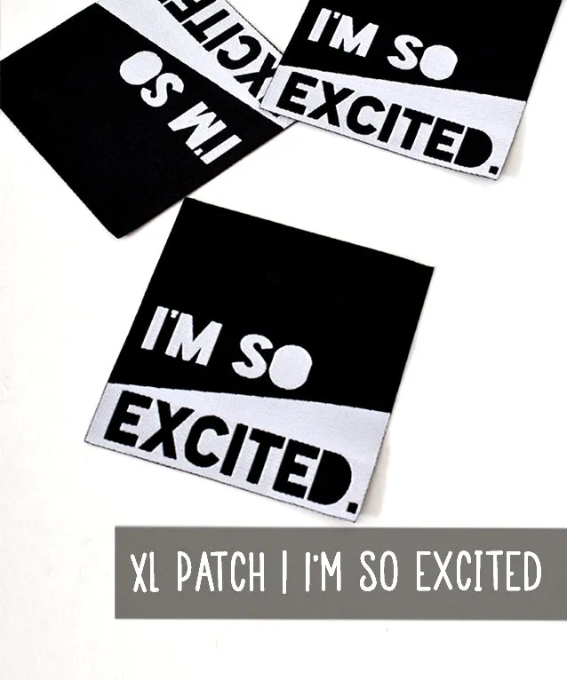 lenipepunkt-kurzwaren-xl-patch-i-m-so-excited-aufn-her-7x7-cm image 1