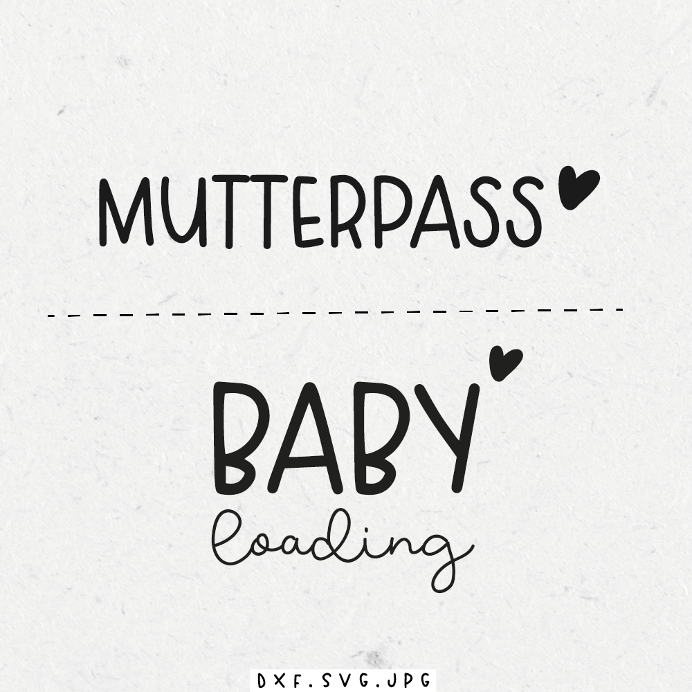 paul-clara-mutterpass-baby-loading-plottdatei-baby-typo image 1