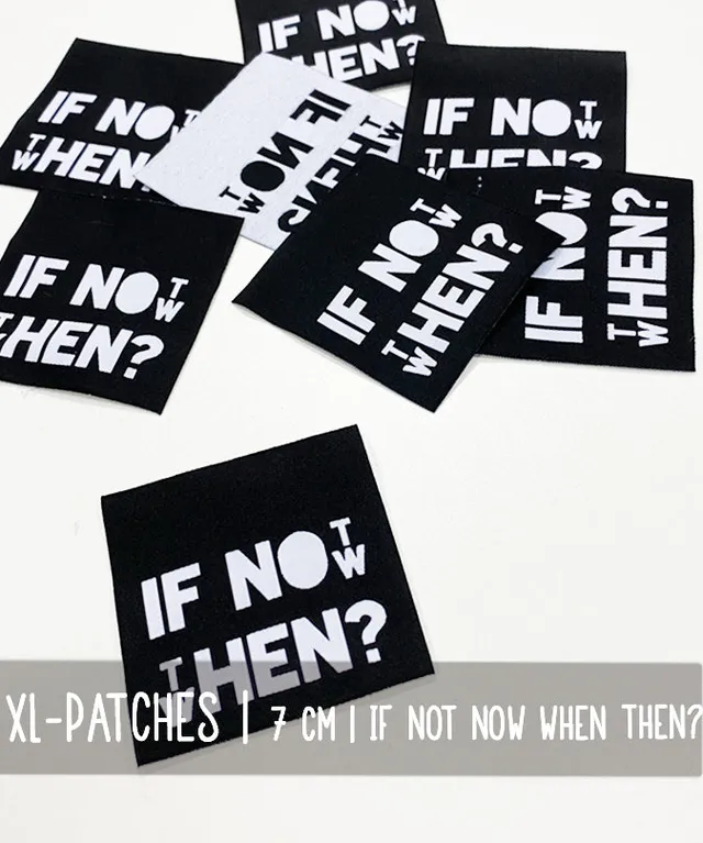 lenipepunkt-kurzwaren-xl-patch-if-not-now-then-when-schwarz-wei image 1
