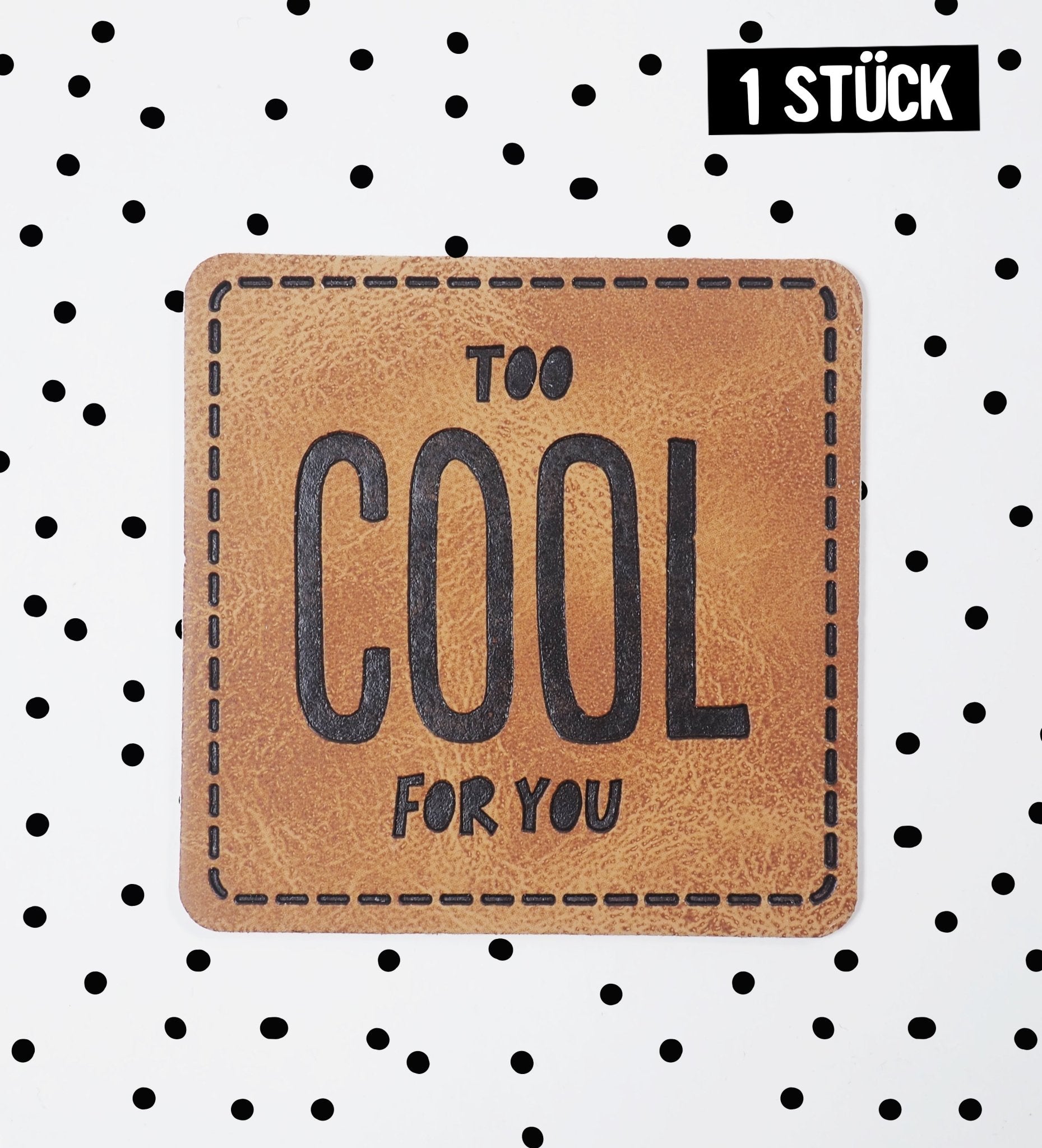 paul-clara-kunstlederlabels-too-cool-iron-on-alt-4x4 image 1