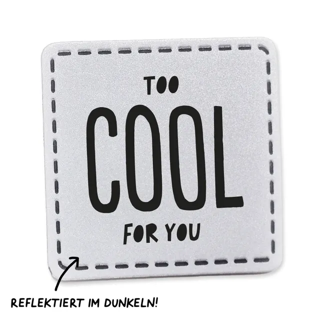 paul-clara-reflektorlabel-too-cool-for-you-iron-on-4cm image 1