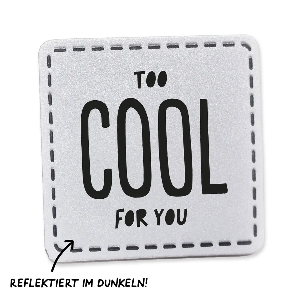 paul-clara-reflektorlabel-too-cool-for-you-iron-on-4cm image 1